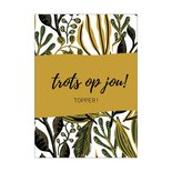 BDdesigns - Karte Trots op jou!