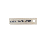 Mijn Stijl - Holzetikett Papa voor jou!
