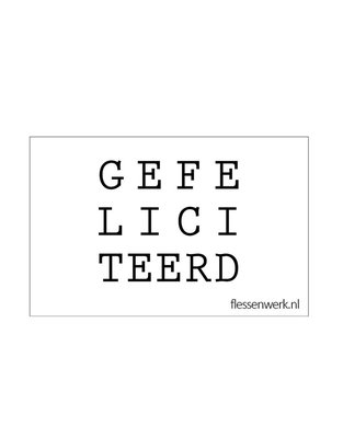Flessenwerk - Karte Gefeliciteerd